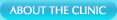 About The Clinic